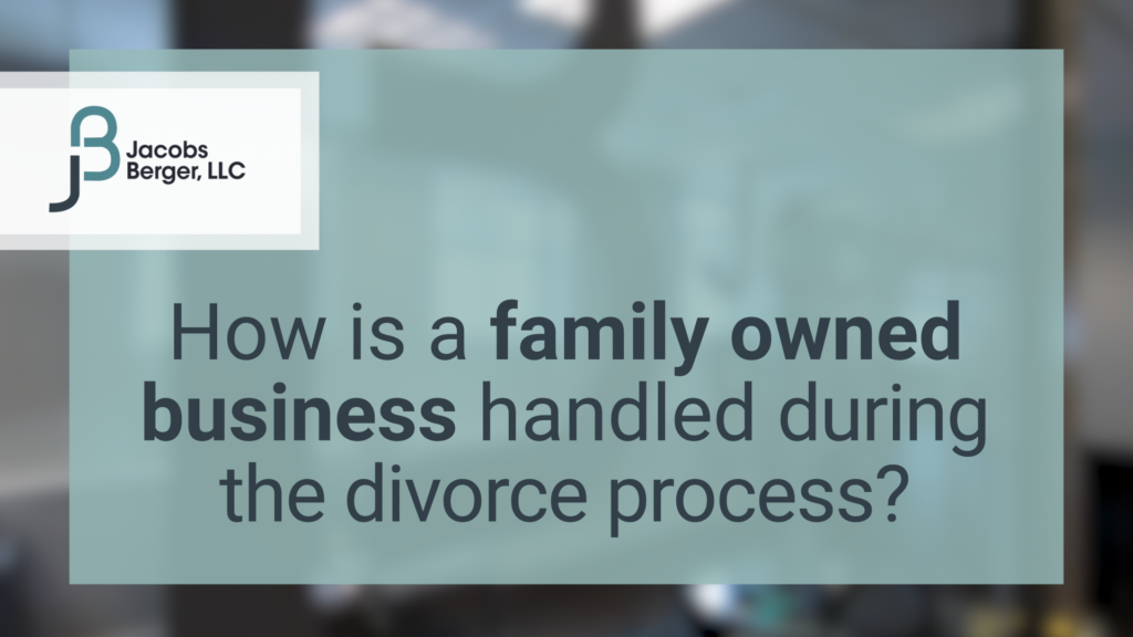 Family-owned Business and Divorce Attorneys Morristown NJ